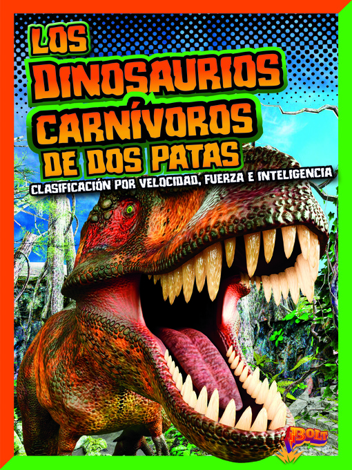 Cover image for Los dinosaurios carnívoros de dos patas